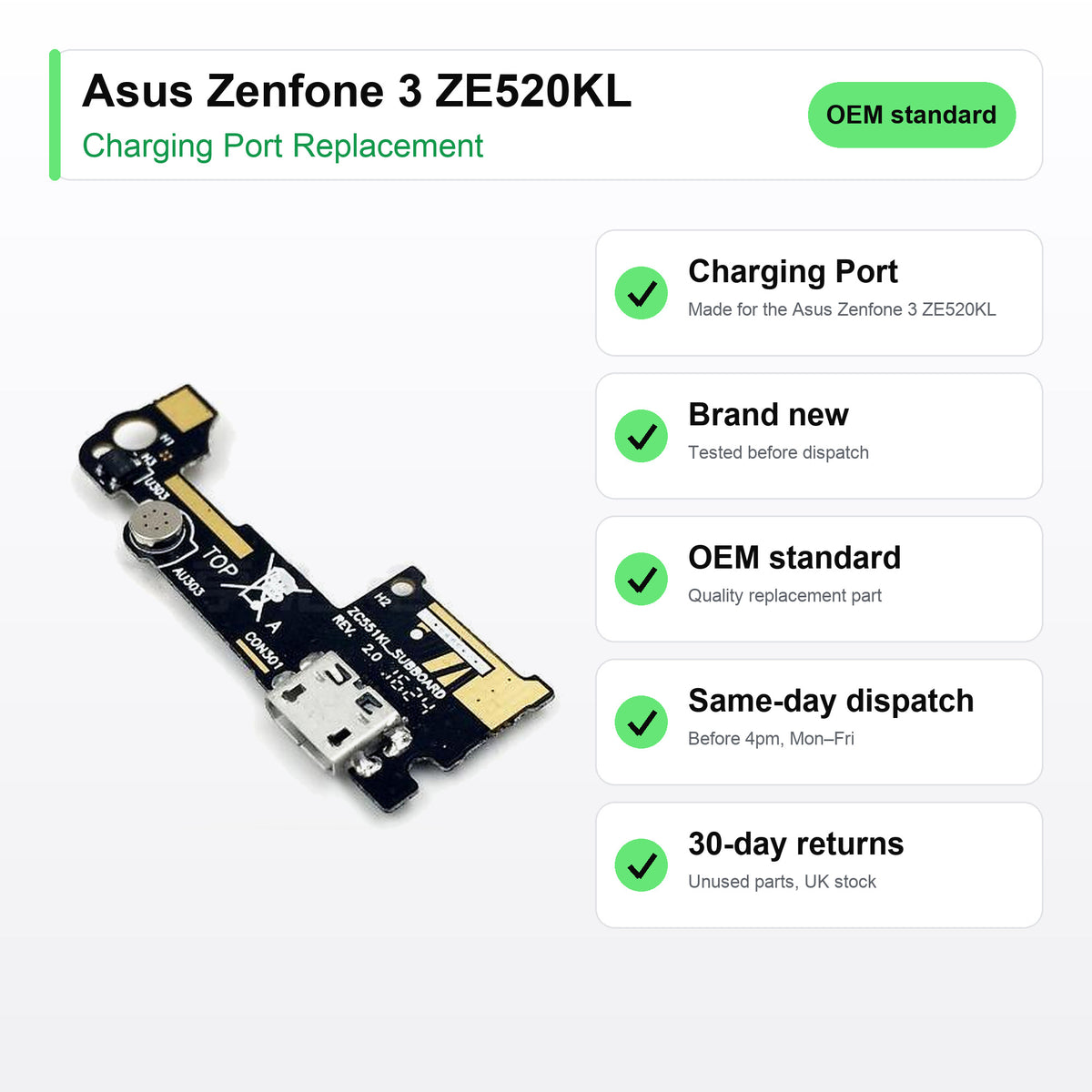 Asus Zenfone 3 ZE520KL charging port key facts: brand new, tested, same-day UK dispatch