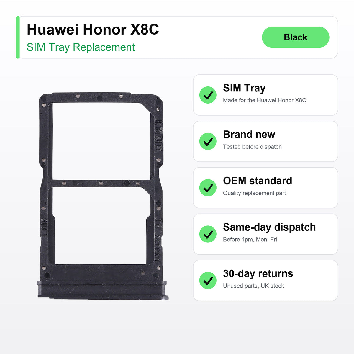 Huawei Honor X8C SIM tray key facts: brand new, tested, same-day UK dispatch