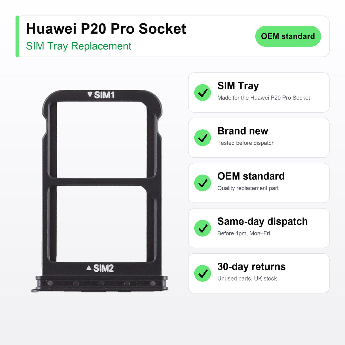 Huawei P20 Pro Socket SIM tray key facts: brand new, tested, same-day UK dispatch