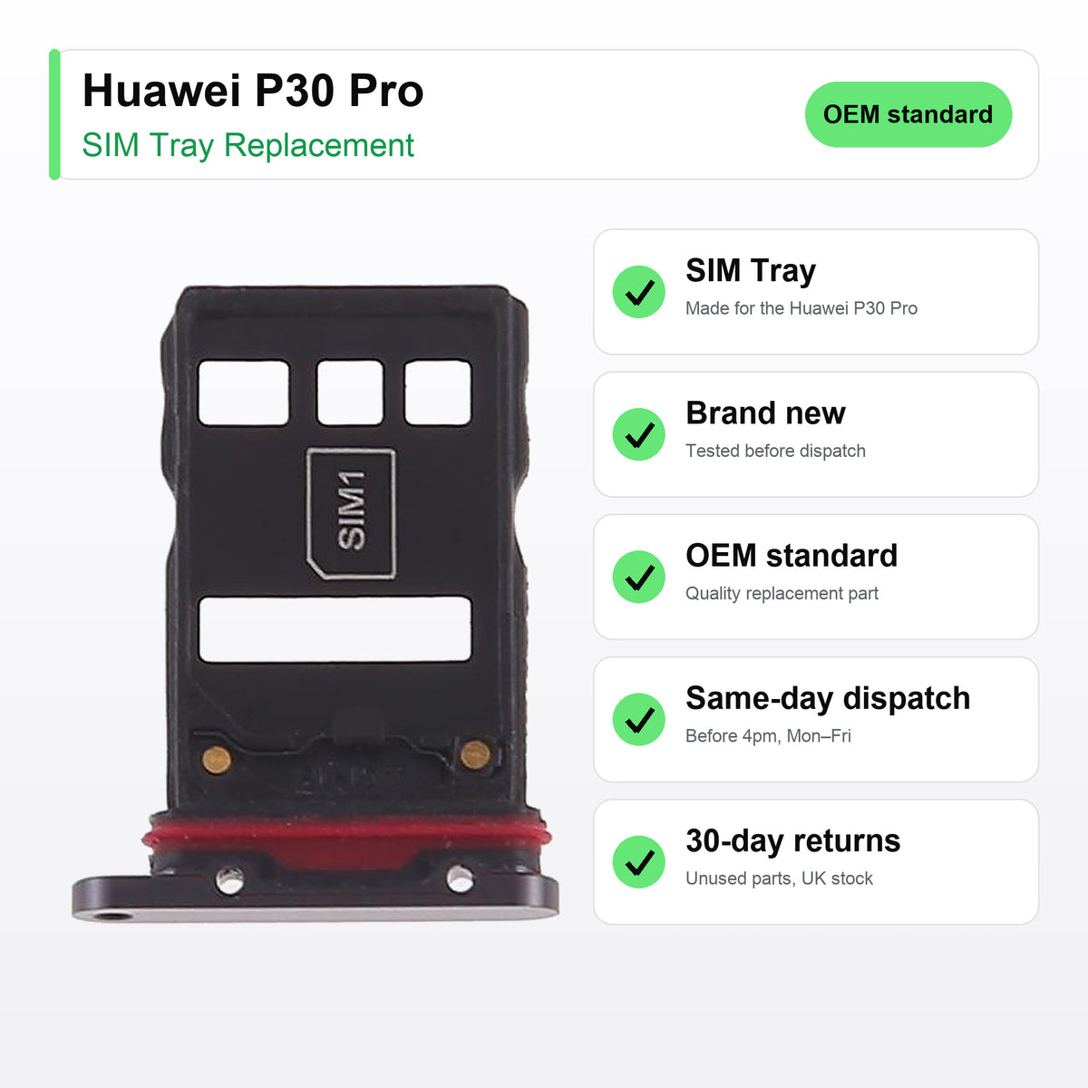 Huawei P30 Pro SIM tray key facts: brand new, tested, same-day UK dispatch