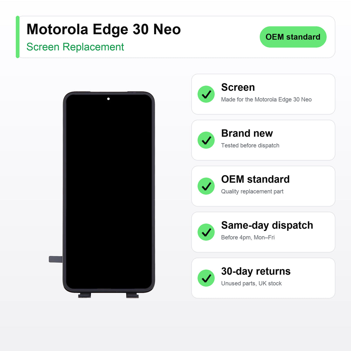 Motorola Edge 30 Neo LCD Screen and Touch Digitiser Assembly Replacement key facts