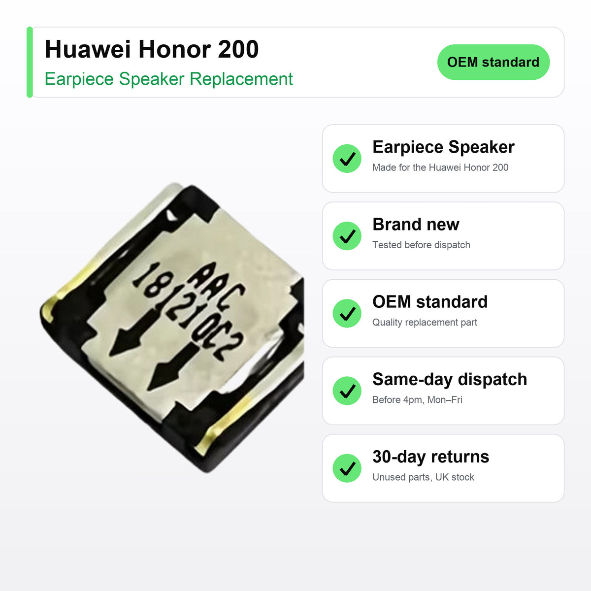 Huawei Honor 200 Earpiece Speaker Replacement key facts