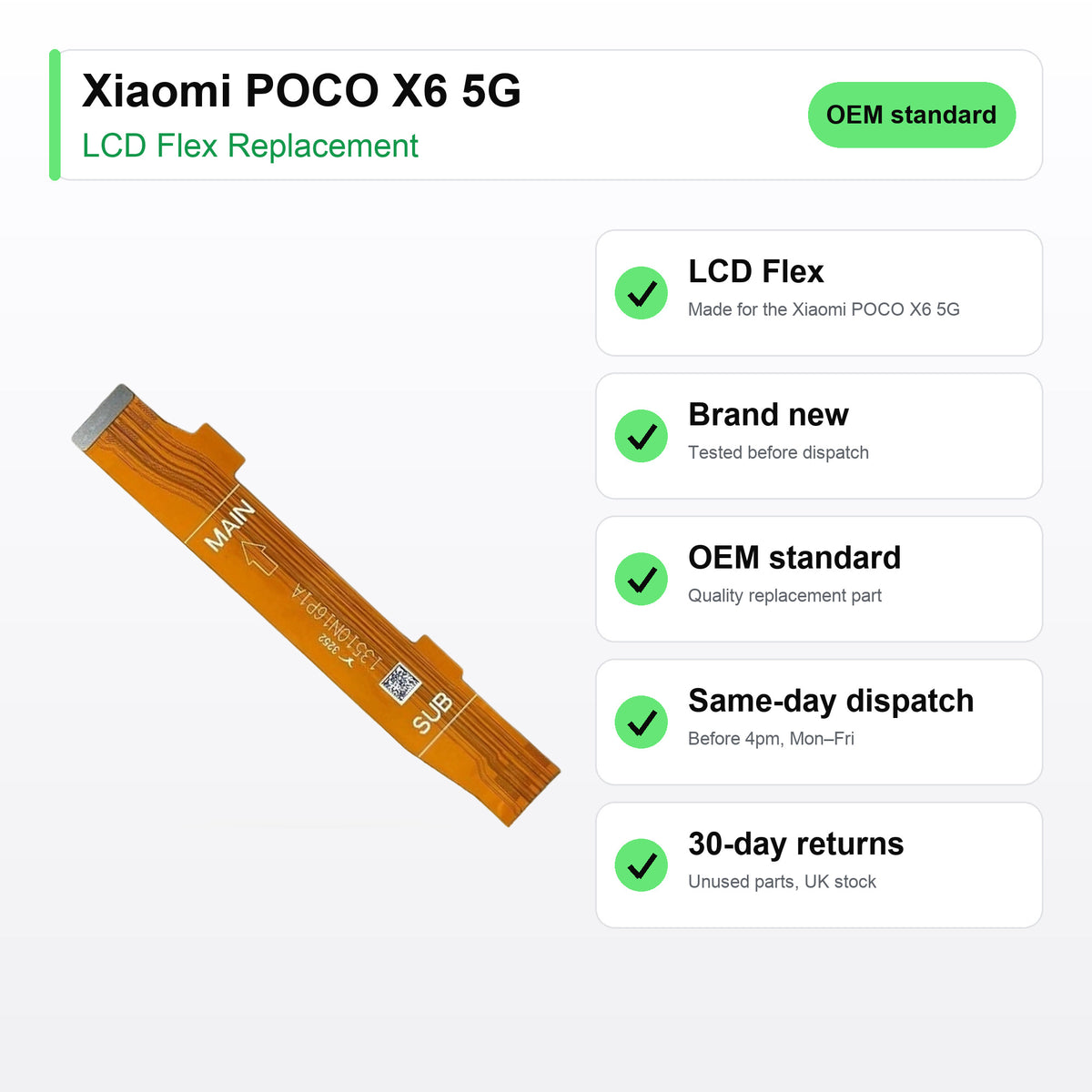 Xiaomi POCO X6 5G LCD Flex Cable Replacement key facts