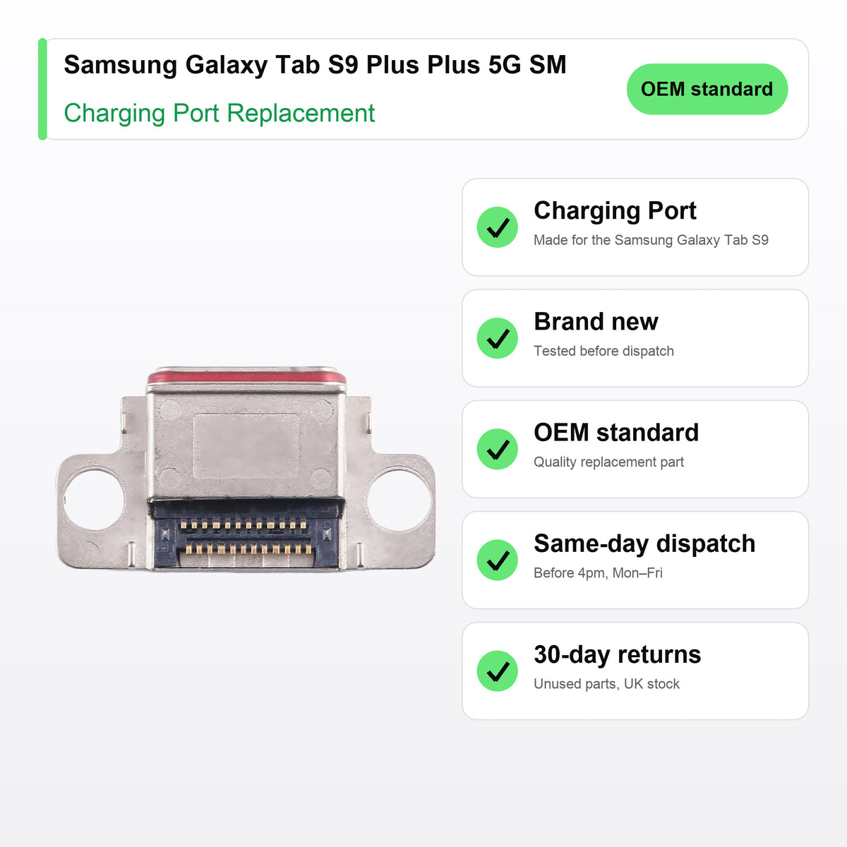 Samsung Galaxy Tab S9 Plus Plus 5G SM X816 Charging Port Flex Replacement key facts