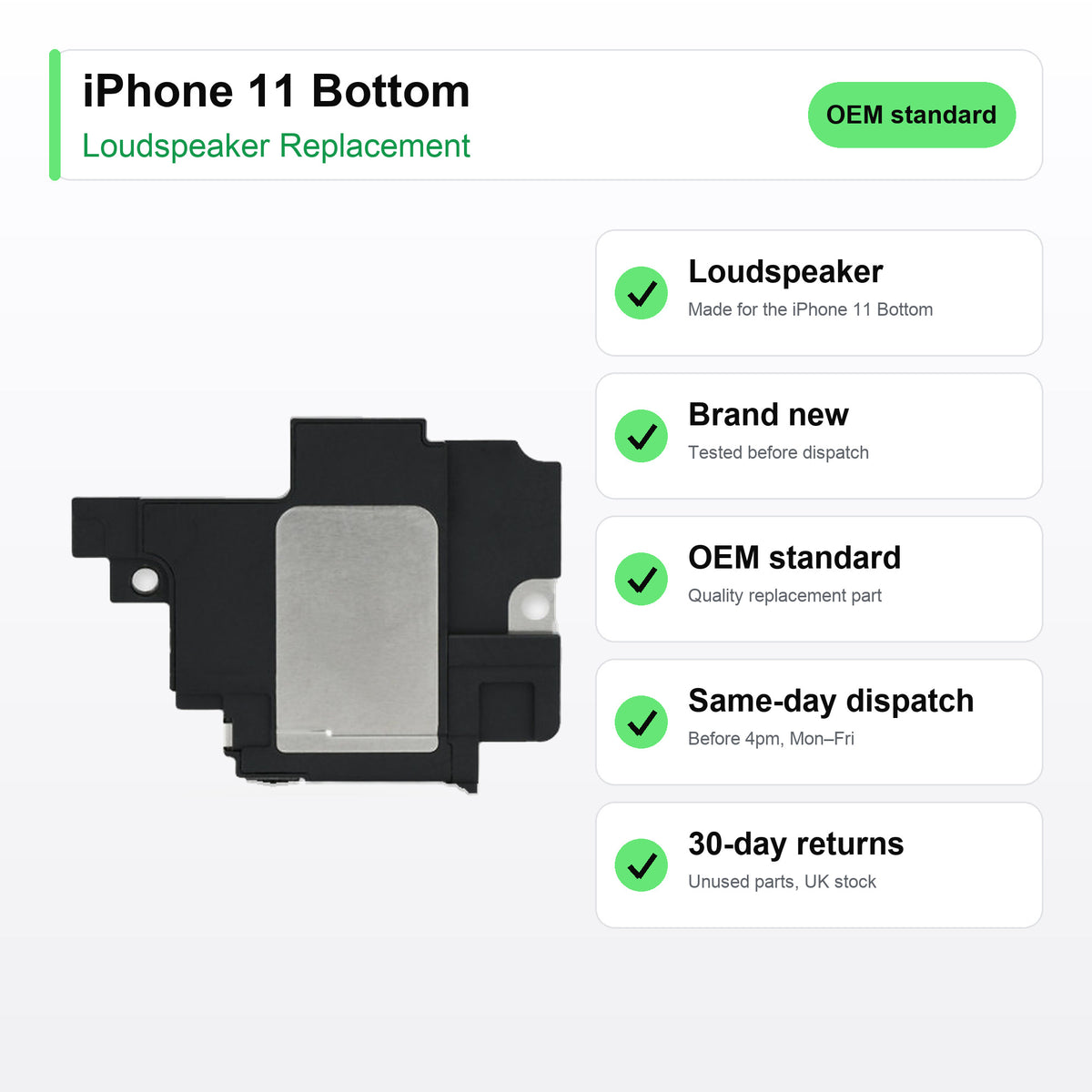 iPhone 11 Bottom loudspeaker key facts: brand new, tested, same-day UK dispatch
