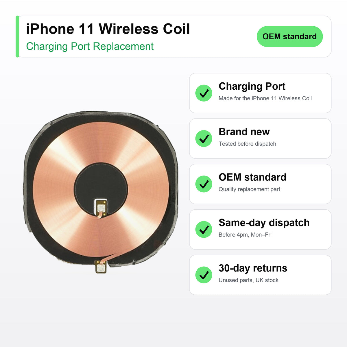 iPhone 11 Wireless Coil charging port key facts: brand new, tested, same-day UK dispatch