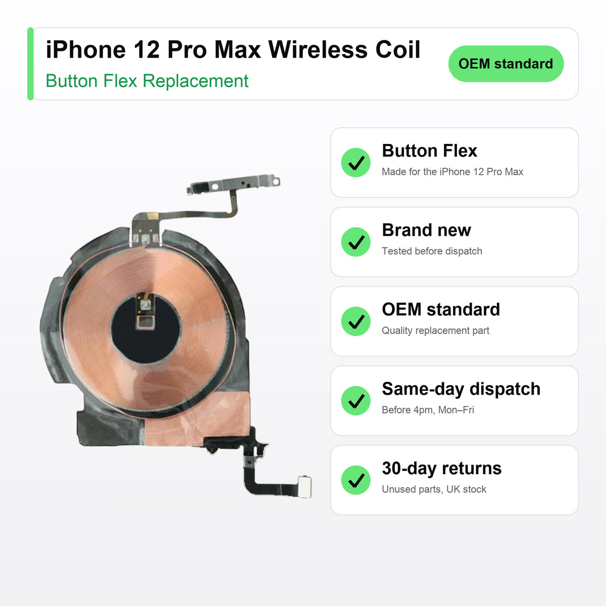 iPhone 12 Pro Max Wireless Coil button flex key facts: brand new, tested, same-day UK dispatch