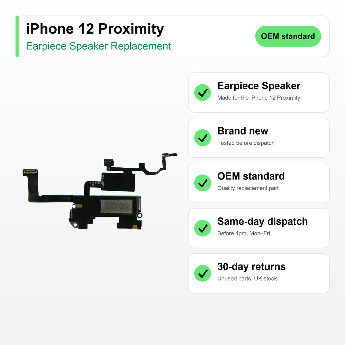 iPhone 12 Proximity earpiece speaker key facts: brand new, tested, same-day UK dispatch