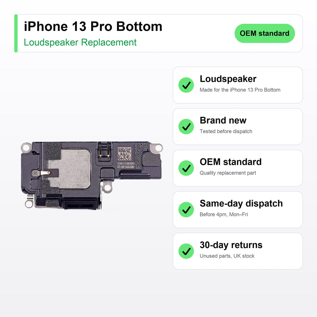 iPhone 13 Pro Bottom loudspeaker key facts: brand new, tested, same-day UK dispatch