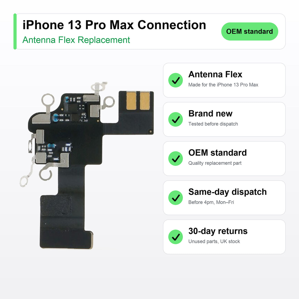 iPhone 13 Pro Max Connection antenna flex key facts: brand new, tested, same-day UK dispatch