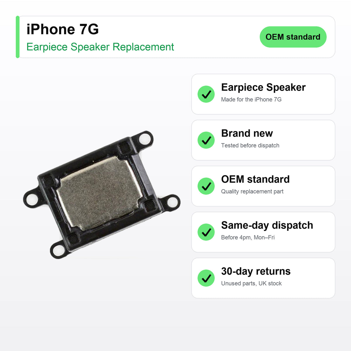 iPhone 7G earpiece speaker key facts: brand new, tested, same-day UK dispatch