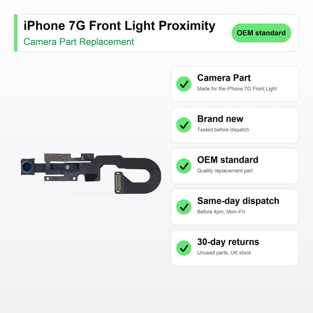 iPhone 7G Front Light Proximity camera lens key facts: brand new, tested, same-day UK dispatch