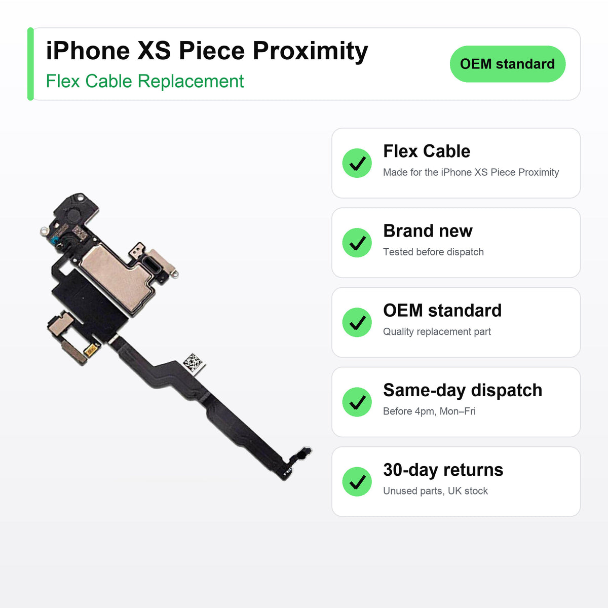 iPhone XS Piece Proximity flex cable key facts: brand new, tested, same-day UK dispatch