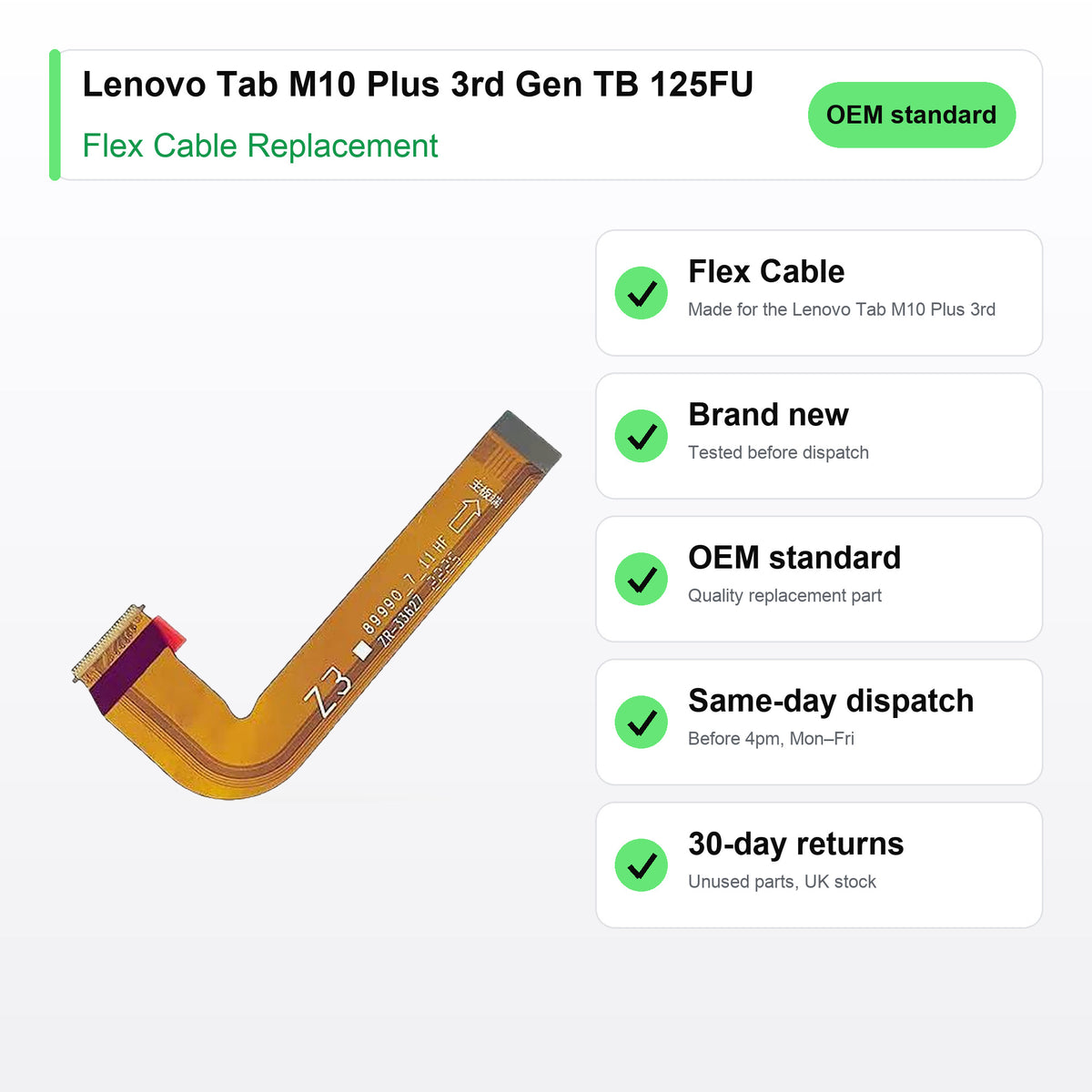 Lenovo Tab M10 Plus 3rd Gen TB 125FU flex cable key facts: brand new, tested, same-day UK dispatch