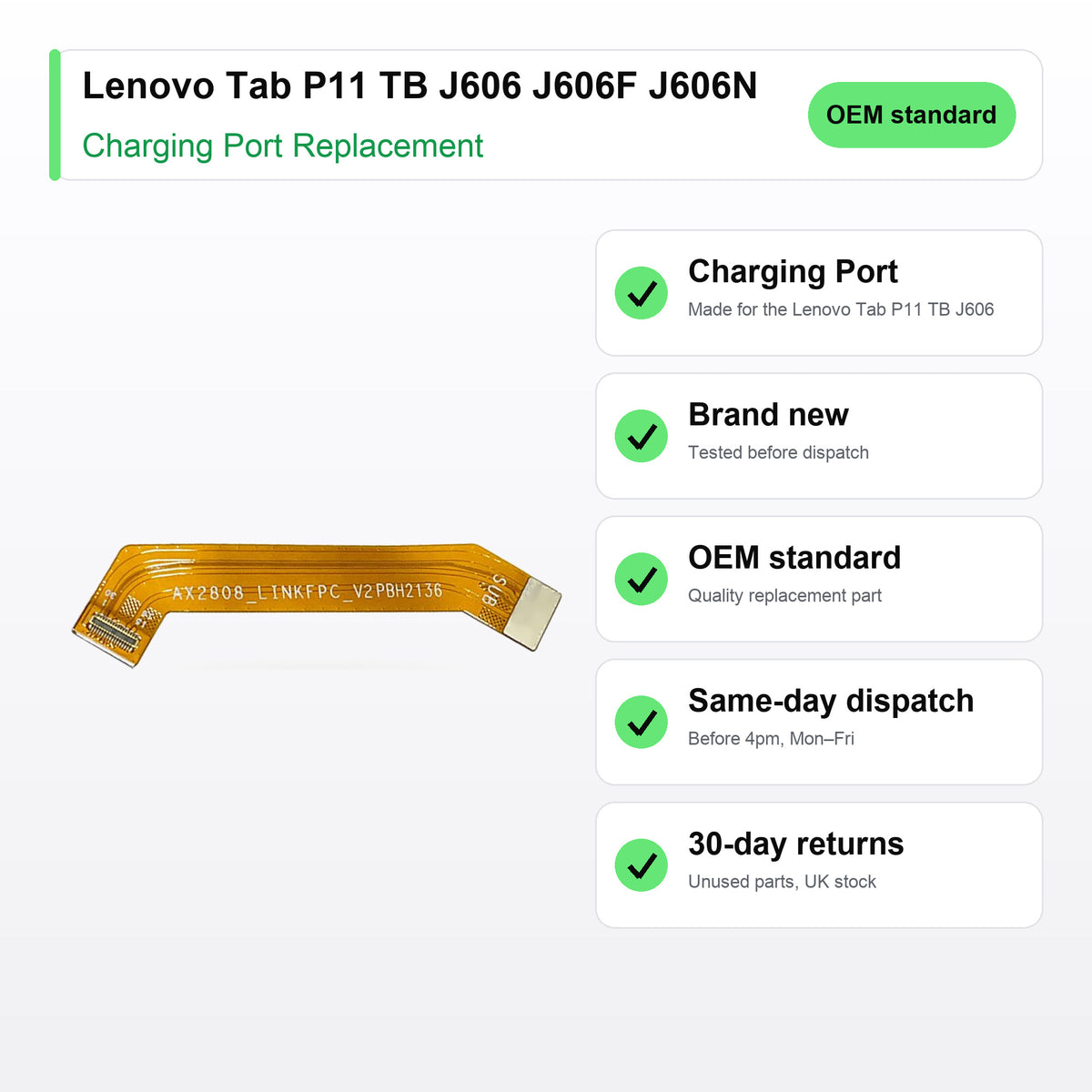 Lenovo Tab P11 TB J606 J606F J606N charging port key facts: brand new, tested, same-day UK dispatch