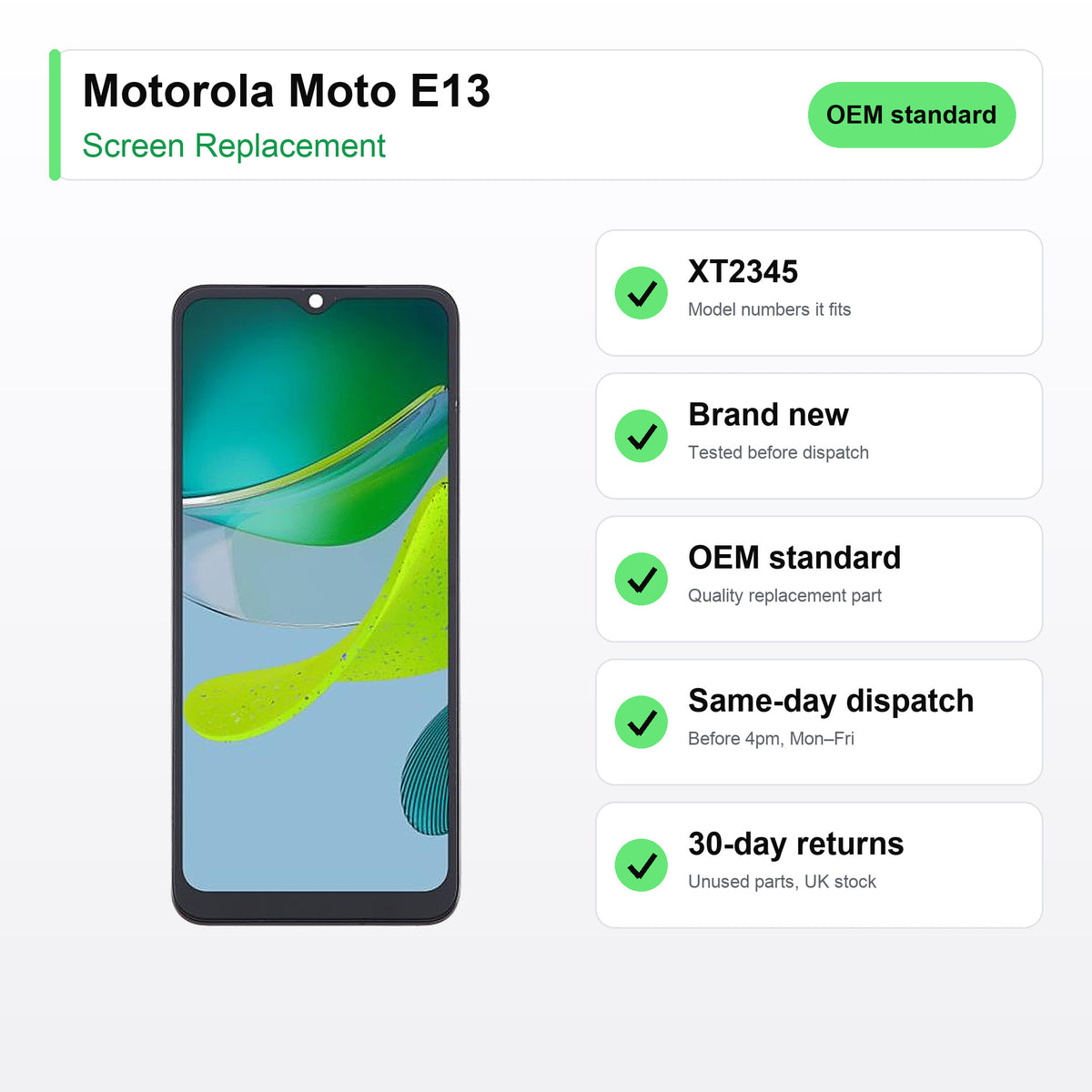 Motorola Moto E13 screen key facts: brand new, tested, same-day UK dispatch