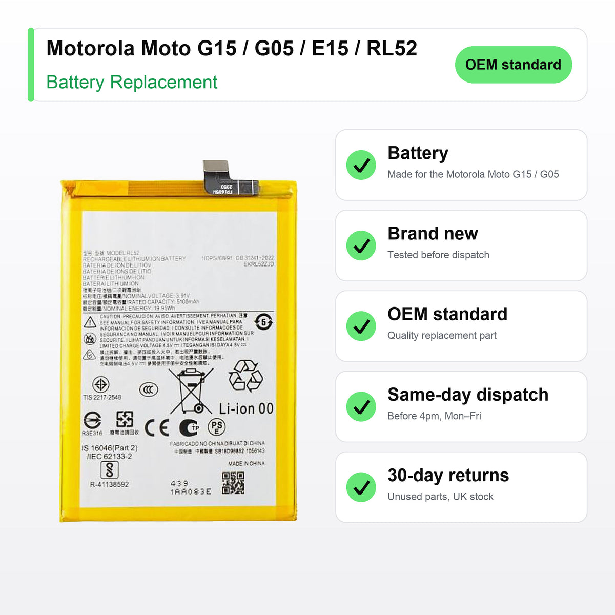 Motorola Moto G15 / G05 / E15 / RL52 battery key facts: brand new, tested, same-day UK dispatch