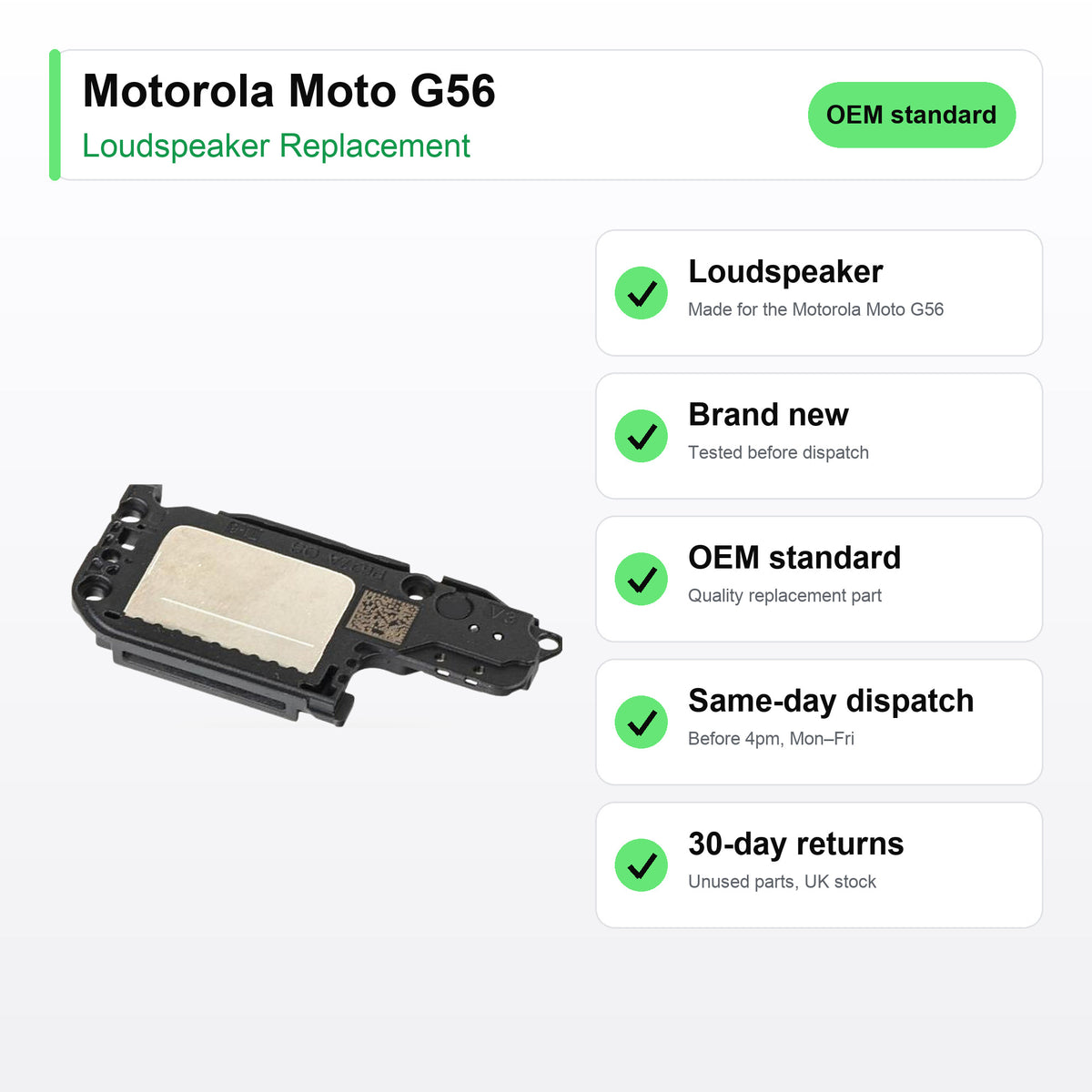 Motorola Moto G56 loudspeaker key facts: brand new, tested, same-day UK dispatch