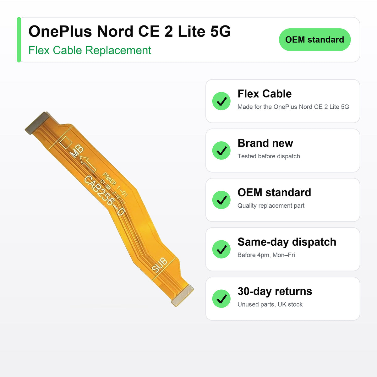 OnePlus Nord CE 2 Lite 5G flex cable key facts: brand new, tested, same-day UK dispatch