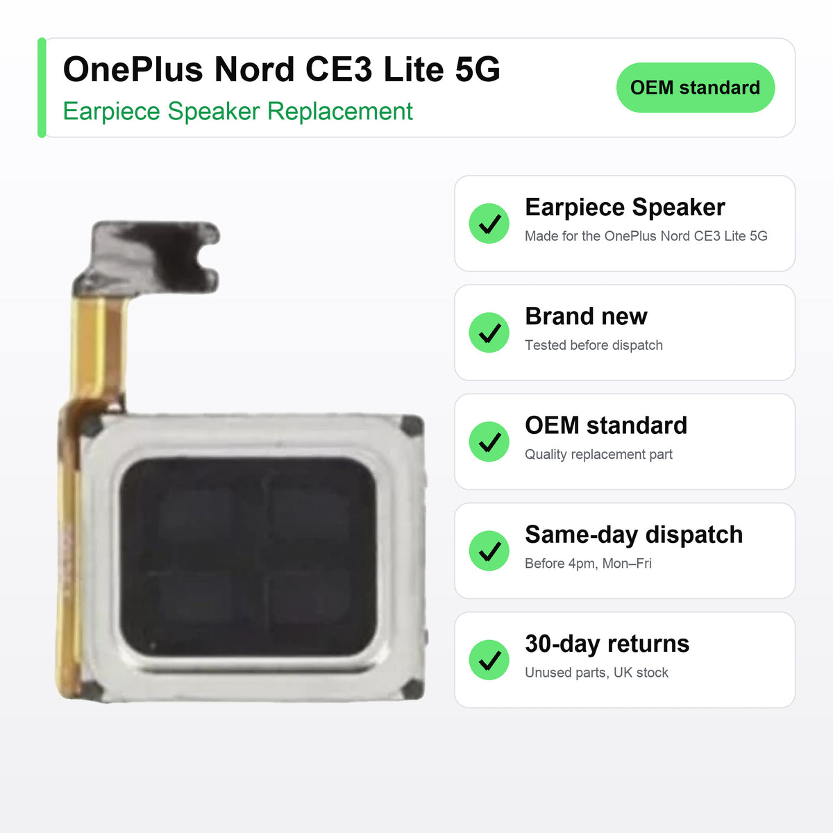 OnePlus Nord CE3 Lite 5G earpiece speaker key facts: brand new, tested, same-day UK dispatch