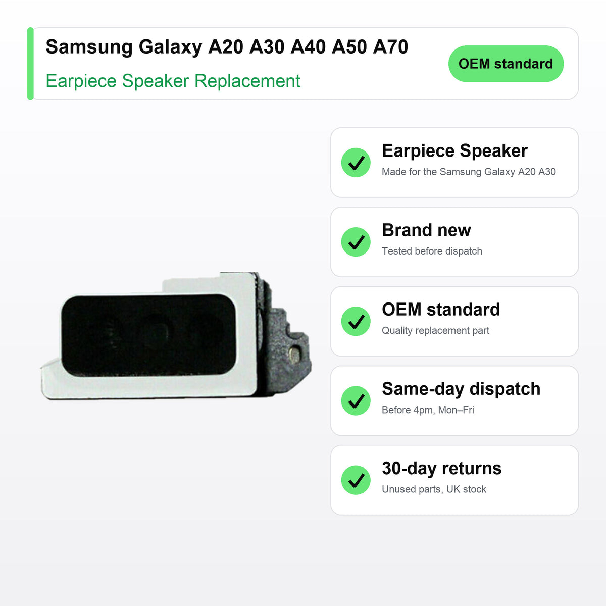 Samsung Galaxy A20 A30 A40 A50 A70 earpiece speaker key facts: brand new, tested, same-day UK dispatch