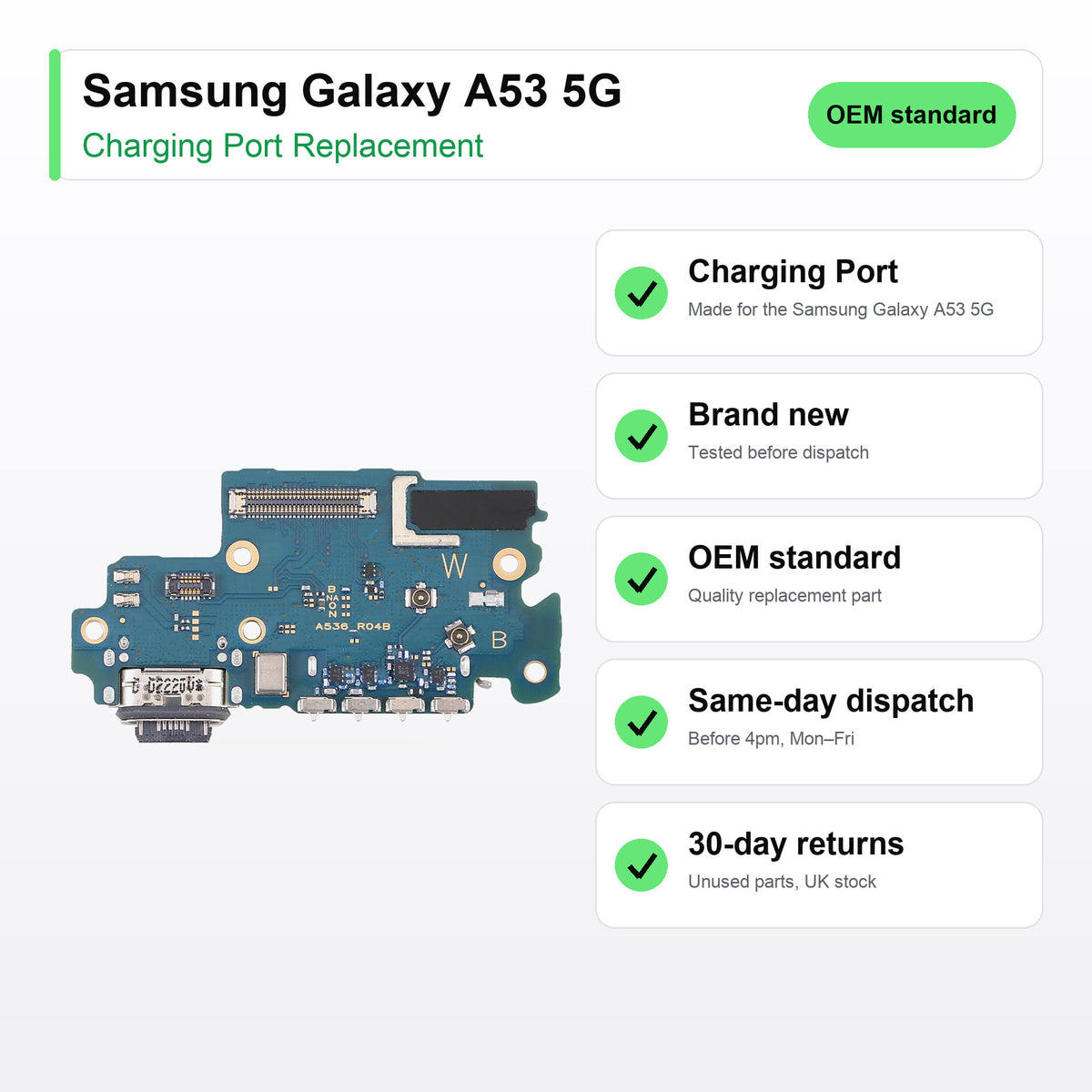 Samsung Galaxy A53 5G charging port key facts: brand new, tested, same-day UK dispatch