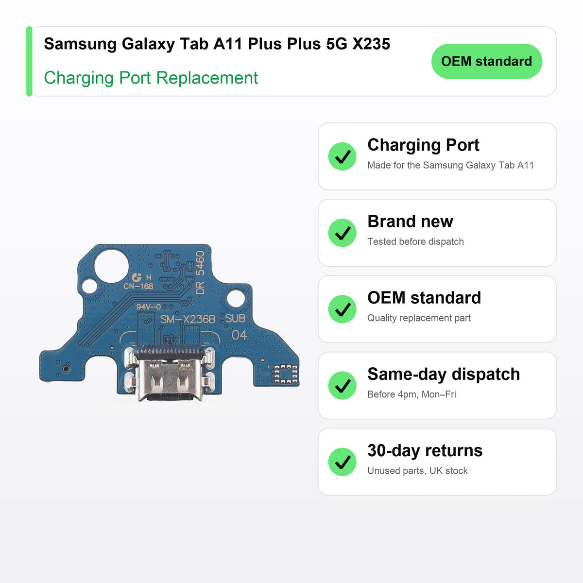 Samsung Galaxy Tab A11 Plus Plus 5G X235 charging port key facts: brand new, tested, same-day UK dispatch