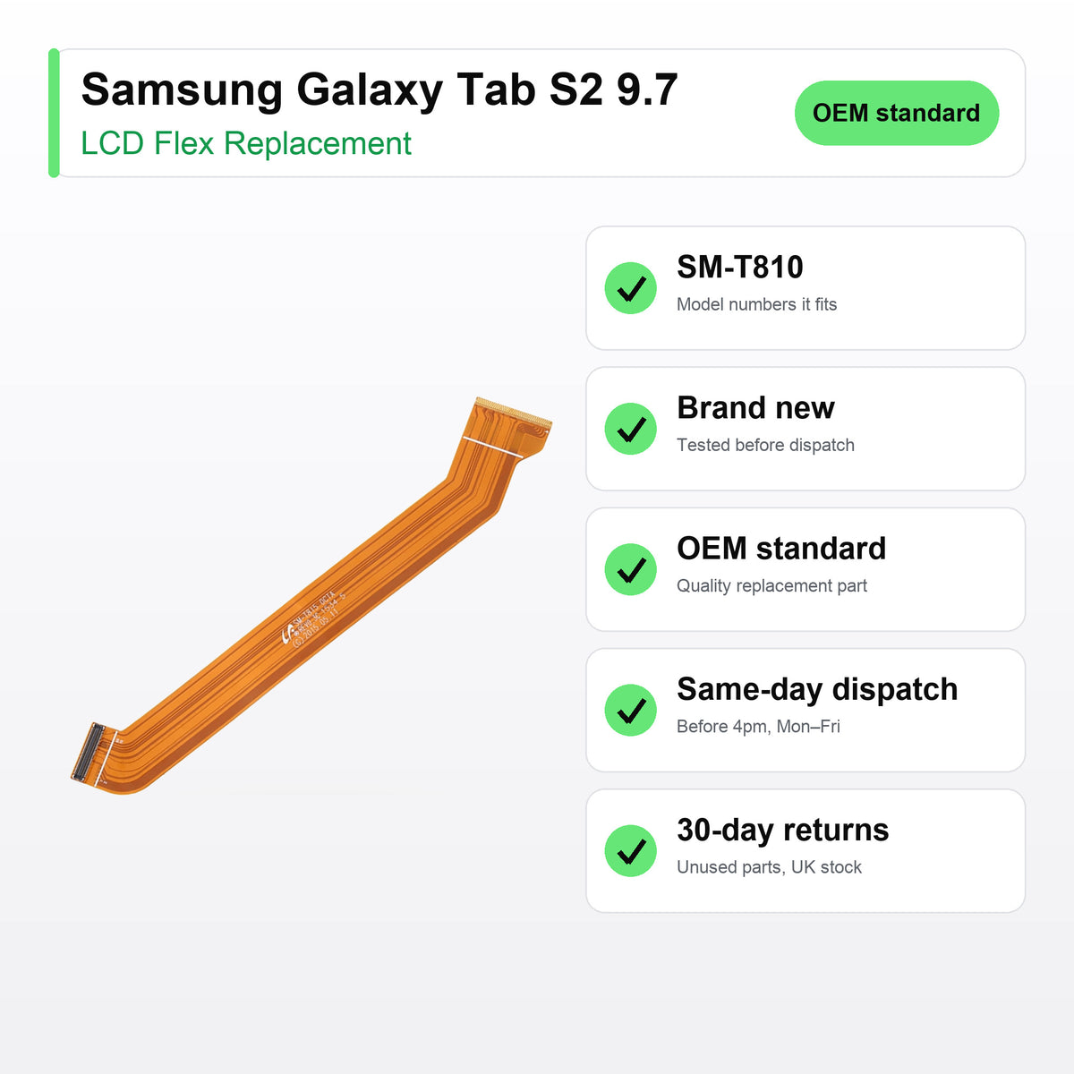 Samsung Galaxy Tab S2 9.7 LCD flex cable key facts: brand new, tested, same-day UK dispatch