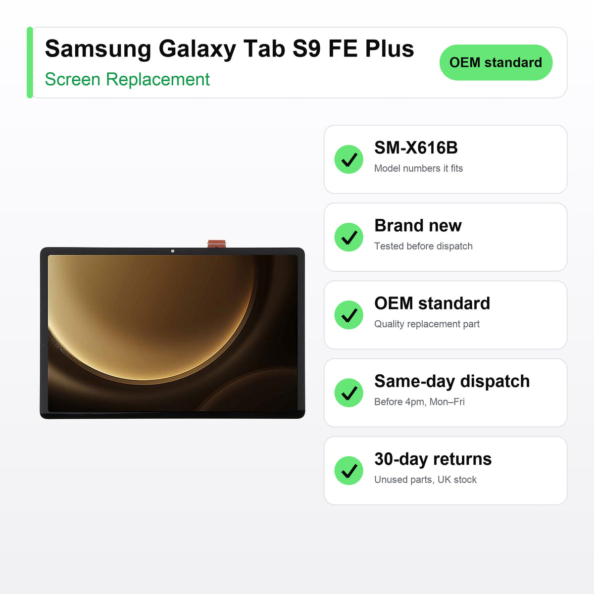 Samsung Galaxy Tab S9 FE Plus screen key facts: brand new, tested, same-day UK dispatch