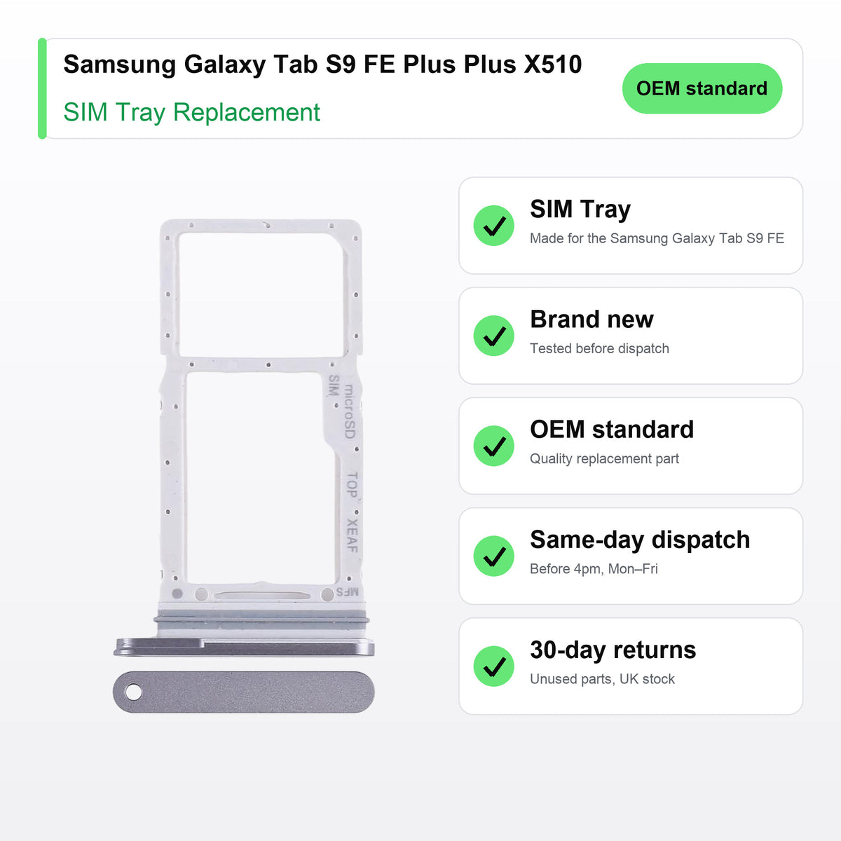 Samsung Galaxy Tab S9 FE Plus Plus X510 SIM tray key facts: brand new, tested, same-day UK dispatch