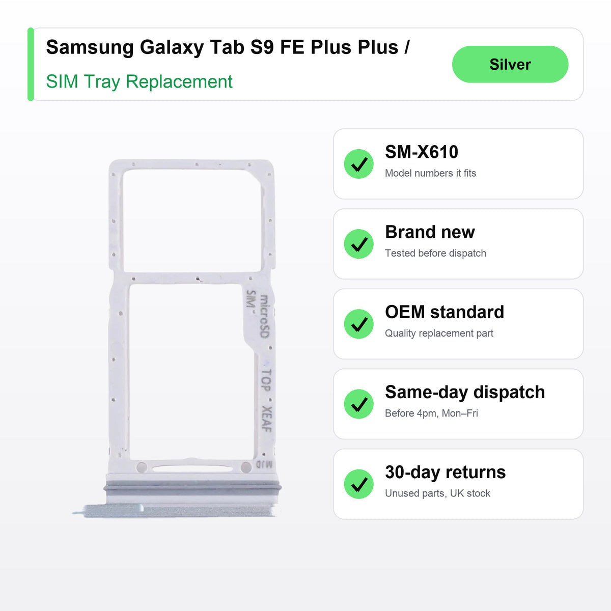Samsung Galaxy Tab S9 FE Plus Plus / X616 SIM tray key facts: brand new, tested, same-day UK dispatch