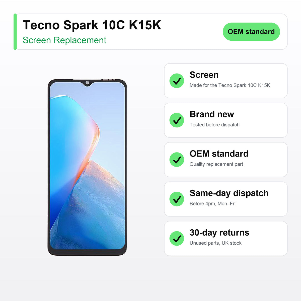 Tecno Spark 10C K15K screen key facts: brand new, tested, same-day UK dispatch