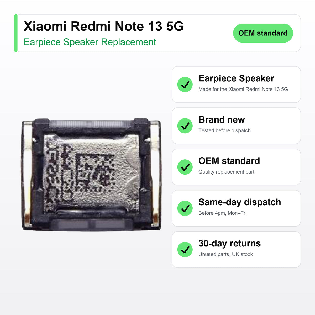 Xiaomi Redmi Note 13 5G earpiece speaker key facts: brand new, tested, same-day UK dispatch