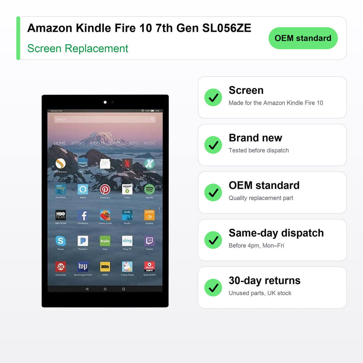 Amazon Kindle Fire 10 7th Gen SL056ZE screen key facts: brand new, tested, same-day UK dispatch