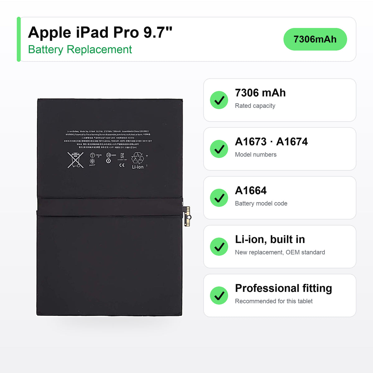 Apple iPad Pro 9.7" battery replacement specs: 7306 mAh, A1673, A1674