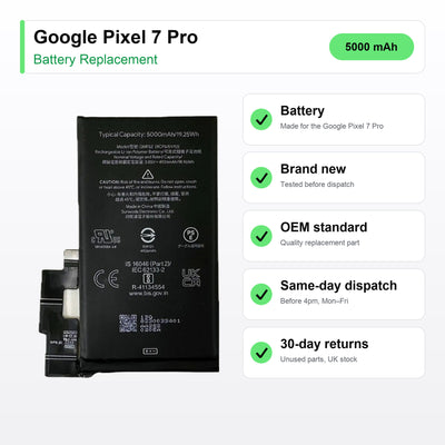 Google Pixel 7 Pro battery key facts: brand new, tested, same-day UK dispatch