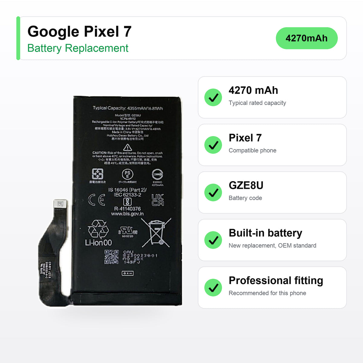Google Pixel 7 battery replacement specs: 4270 mAh, battery code GZE8U