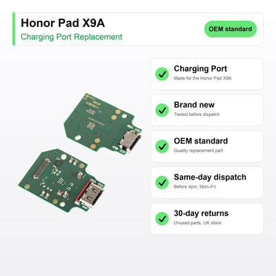 Honor Pad X9A charging port key facts: brand new, tested, same-day UK dispatch