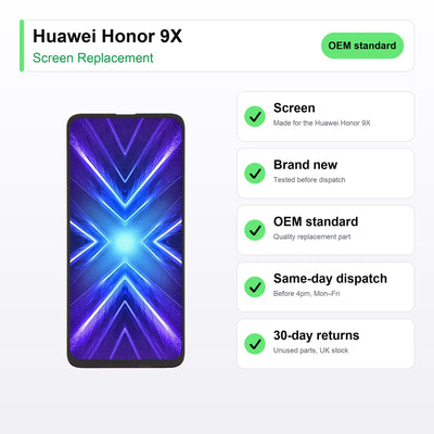 Huawei Honor 9X screen key facts: brand new, tested, same-day UK dispatch