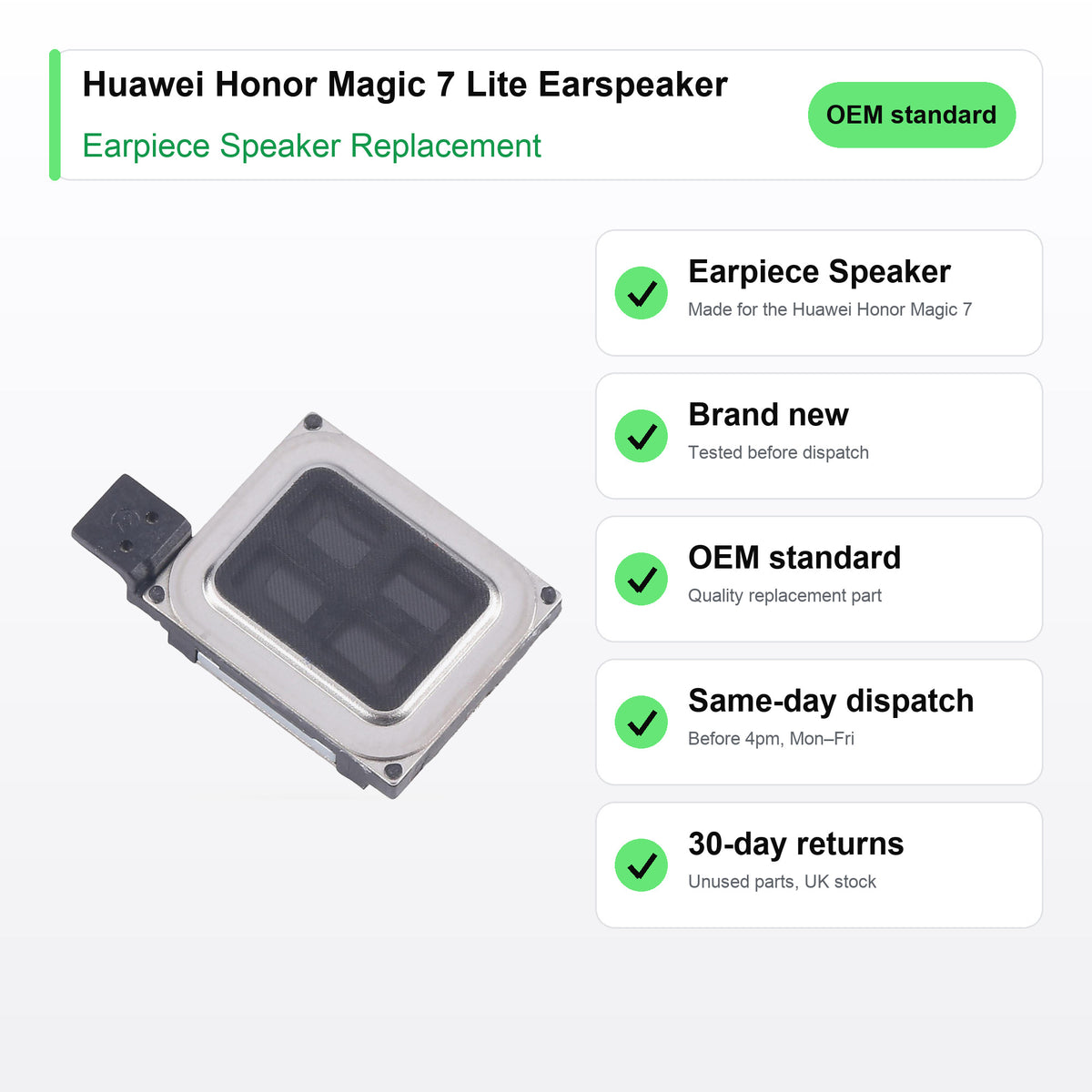 Huawei Honor Magic 7 Lite Earspeaker earpiece speaker key facts: brand new, tested, same-day UK dispatch