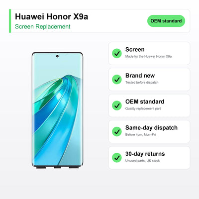 Huawei Honor X9a screen key facts: brand new, tested, same-day UK dispatch