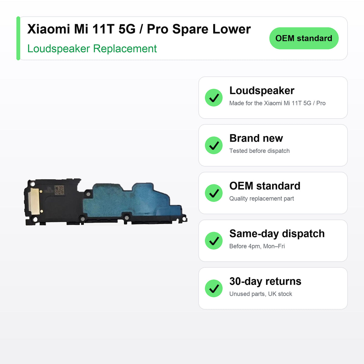 Xiaomi Mi 11T 5G / Pro Spare Lower Module Loudspeaker Ringer Buzzer Replacement key facts