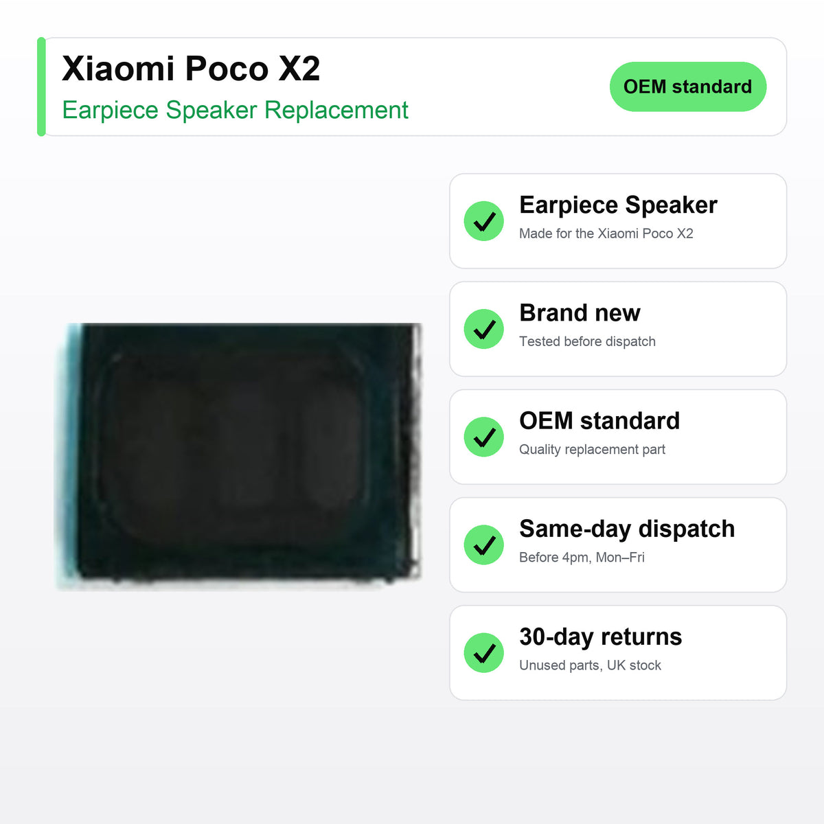 Xiaomi Poco X2 Earpiece Speaker Replacement key facts