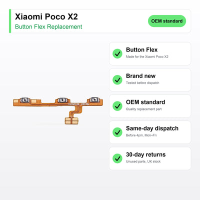 Xiaomi Poco X2 Power and Volume Button Flex Cable Replacement key facts