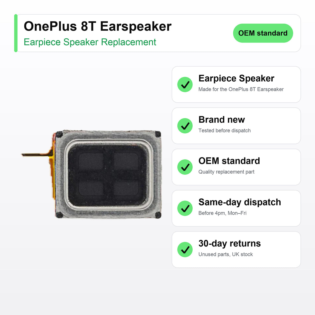 OnePlus 8T Earspeaker Earpiece Speaker Replacement key facts
