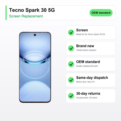 Tecno Spark 30 5G LCD Screen and Touch Digitiser Assembly Replacement key facts