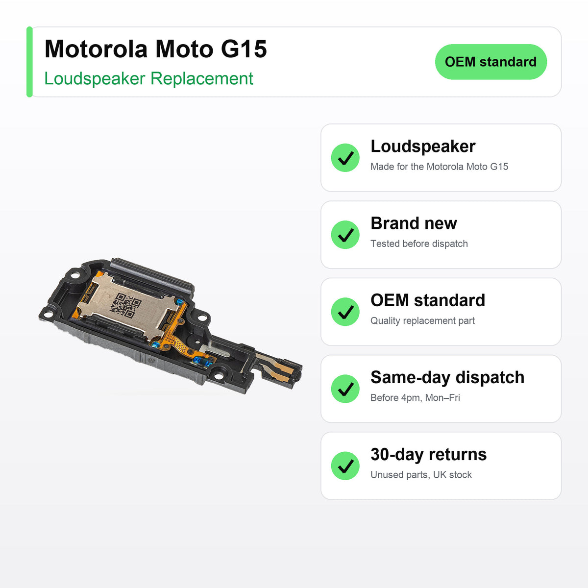 Motorola Moto G15 Loudspeaker Ringer Buzzer Replacement key facts