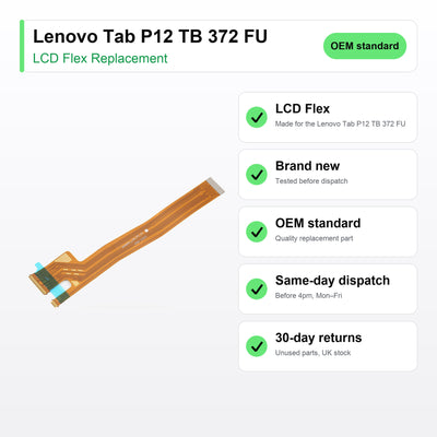Lenovo Tab P12 TB 372 FU LCD Flex Cable Replacement key facts
