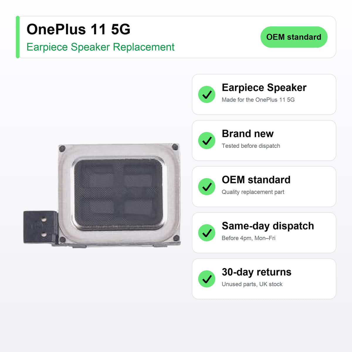 OnePlus 11 5G Earpiece Speaker Replacement key facts