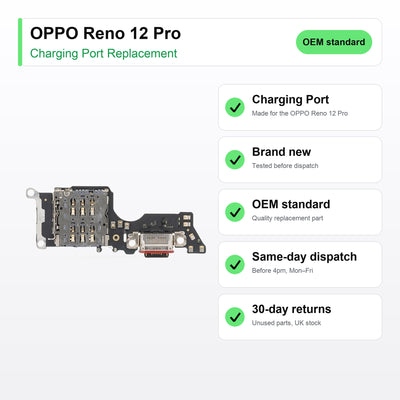OPPO Reno 12 Pro Charging Port Flex Replacement key facts